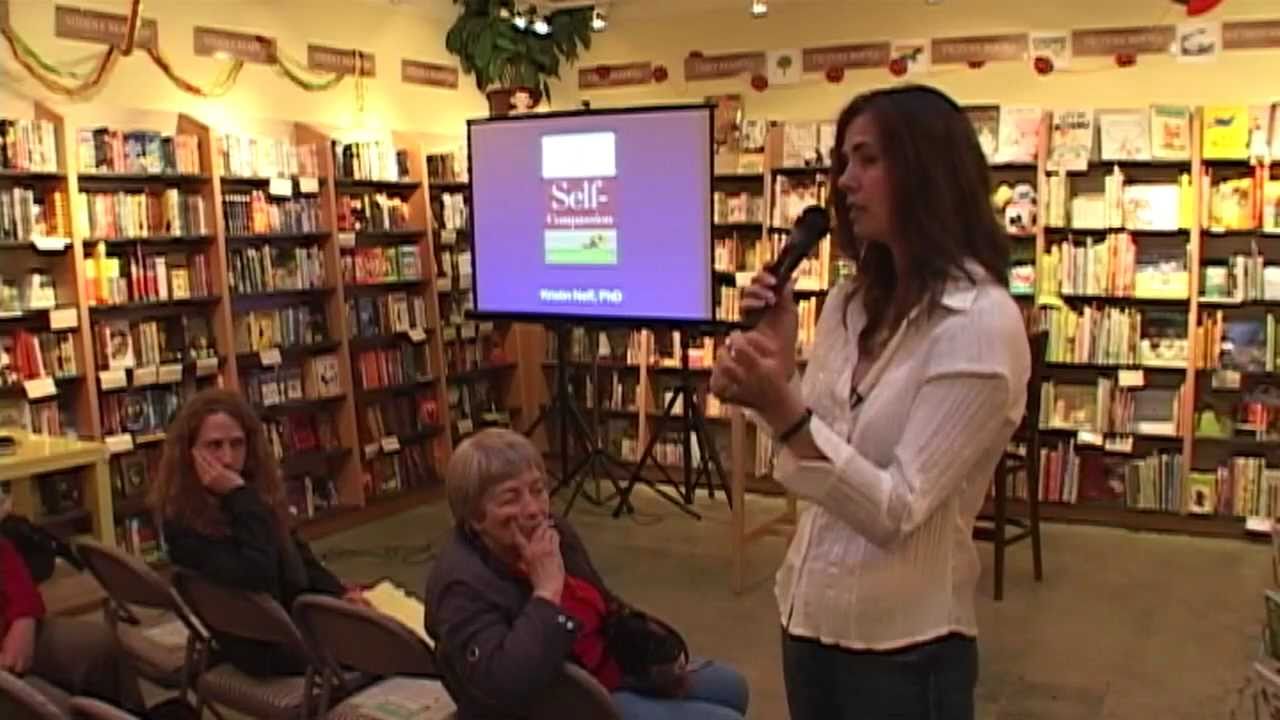 Kristin Neff talk at Books Inc, Berkeley, CA YouTube