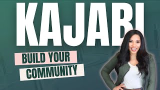 Create a Thriving Community on Kajabi | Expert StepbyStep Tutorial