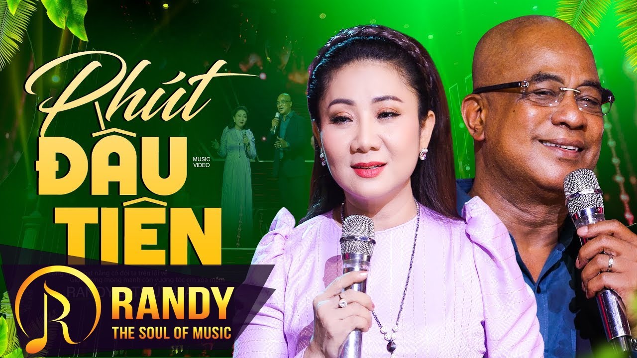 Phút Đầu Tiên - Song Ca Randy & Thúy Hà (Official MV)