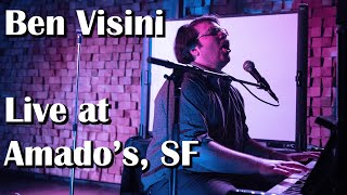 Ben Visini - Live at Amados, SF, 4/3/22