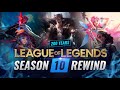 200 YEARS of Experience: THE SEASON 10 REWIND - League of Legends