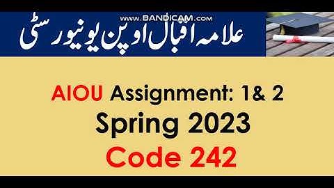 AIOU Code 242-1 & 2 Solved Assignments 2023