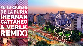 🌇🎧 En La Ciudad de La Furia (Hernan Cattaneo & Verlk Remix) 🌃 Resimi