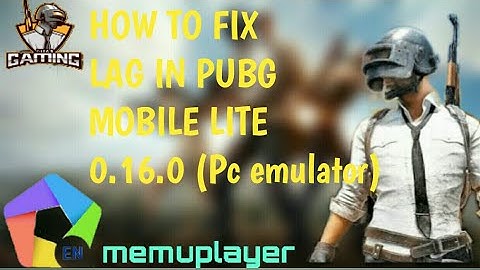 100% Fix lag of PUBG MOBILE LITE IN EMULATOR MEMU PLAY || ALL ERROR FIXED!!!
