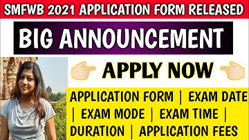 Smfwb 2021 application form released | smfwbee 2021 | smfwb 2021 | smfwb 2021 application form |