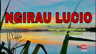 “NGIDILAK MOBES” NGIRAU LUCIO