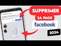 Comment supprimer une page facebook 2024  supprimer une page facebook 2024