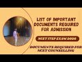 List of IMP DOCUMENTS REQUIRED For NCET 2026 Counselling |Documents Required For Admission|Ncet ITEP