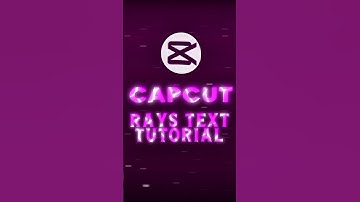 Capcut rays text tutorial | new text editing | short tutorial #capcut #tutorial #text #edit #shorts