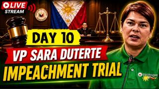 DAY 10 VP SARA DUTERTE IMPEACHENT TRIAL DAY 10 VP SARA DUTERTE IMPEACHENT TRIAL