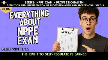 NPPE-examen: Blauwdruk I.1.5 — Het recht op zelfregulering wordt verdiend