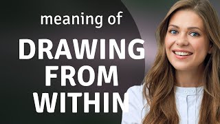 Unlocking Creativity: Drawing from Within