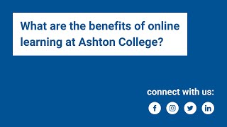 What Are The Benefits Of Online Learning With Ashton College?