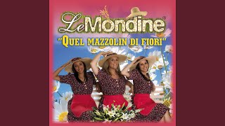 Video thumbnail of "Le Mondine - O Morettino Mio"