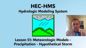 HEC HMS Lesson 51 - Meteorologic Models - Precipitation - Hypothetical Storm
