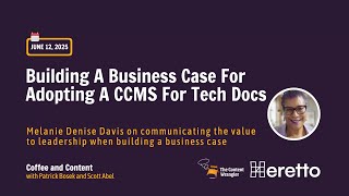 Building a Business Case for DITA and a CCMS for Technical Documentation
