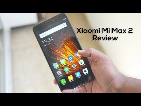 Xiaomi Mi Max 2 Review