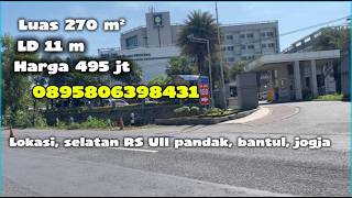 Dijual tanah ( SHMP) dekat RS UII PANDAK, Bantul, Jogja.L 270 m2, Ld 11 m, (0895806398431 )