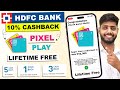 Hdfc pixel play credit card || Pixel credit card hdfc || hdfc pixel play credit card apply &amp; REVIEW