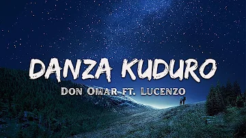 Don Omar - Danza Kuduro (Lyrics) ft. Lucenzo - David Guetta, Alan Walker