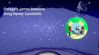 Omega's Jam Sessions - Episode 9: Loonbells