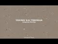Yesusku Kau Terindah Lyrics Symphony Worship Yesusku Kau Terindah Lyrics Symphony Worship