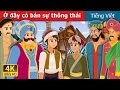 Ở đây có bán sự thông thái | Wisdom for Sale Story | Truyện cổ tích việt nam