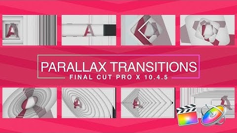Parallax Transitions Final Cut Pro Templates