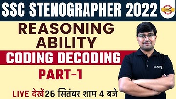 SSC Stenographer Reasoning 2022 | Coding Decoding Part-1 For Steno | SSC Reasoning by Ankit Sir
