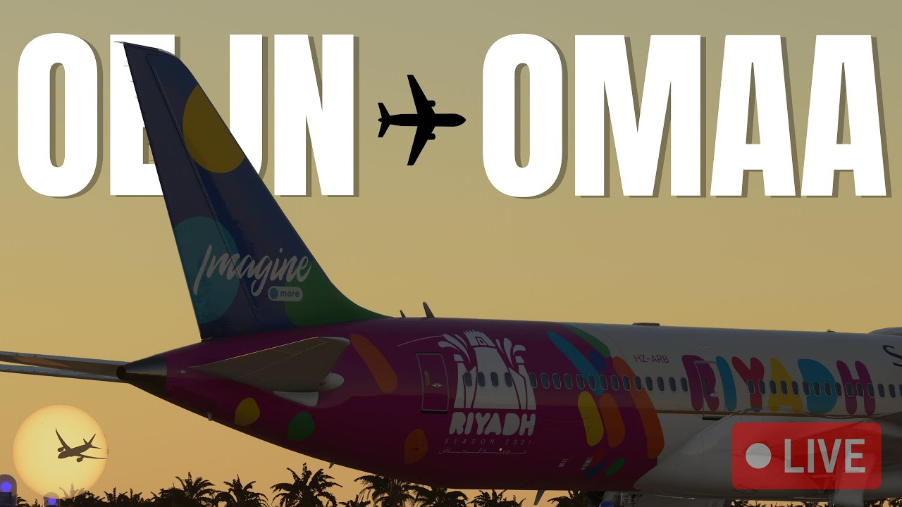 MSFS LIVE | Jeddah to Abu Dhabi | REQUESTED FLIGHT!! | 787-9 | GSX Pro | RTX 4060ti
