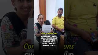 Congratulations, Charanjit Kaur & Palpinder Kaur for Getting Canada Visitor Visa After 1 Refusal