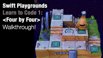 Swift Playgrounds - Four by Four (Learn to Code 1)