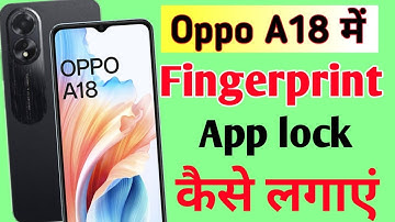 Oppo a18 mobile me fingerprint app lock kaise lagaye/how to set fingerprint app lock in setting oppo