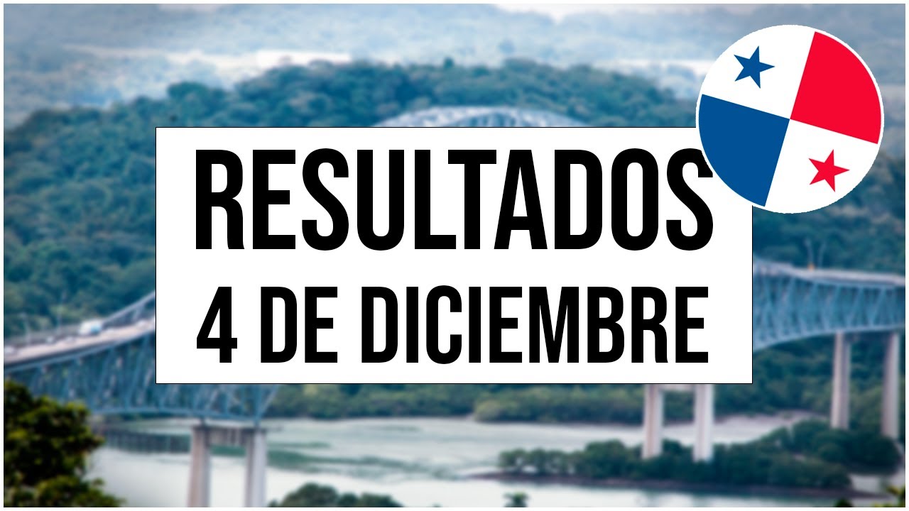 🔰🔰 Resultados Lotería de Panamá Domingo 4 de Diciembre 2022
