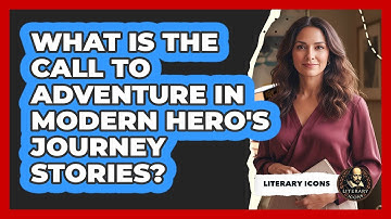 What Is The Call To Adventure In Modern Hero