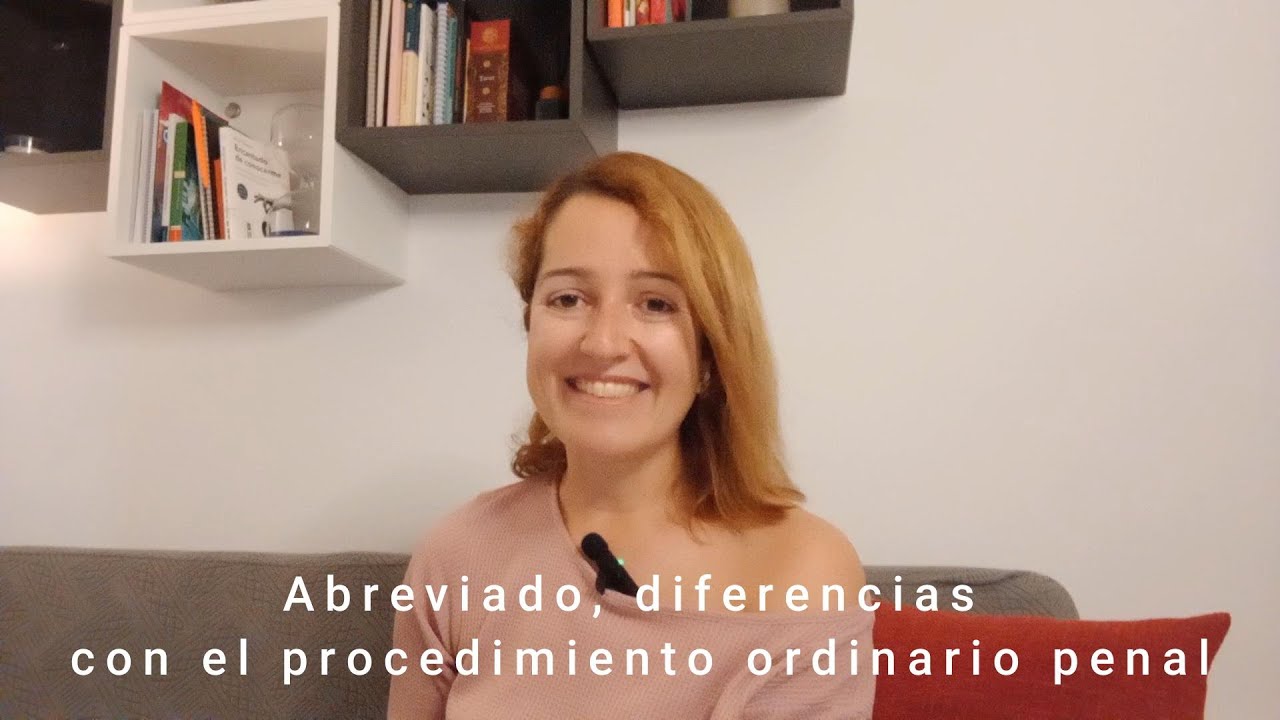 ABREVIADO. 8 DIFERENCIAS CON EL ORDINARIO PENAL 