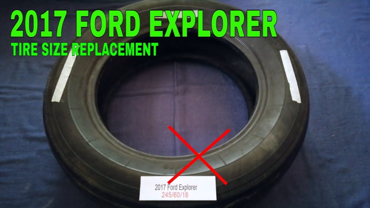 🚗 🚕 2017 Ford Explorer Tire Size 🔴 - YouTube