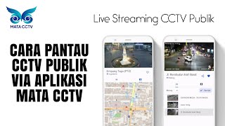 CARA MELIHAT CCTV DI JALAN DENGAN APLIKASI Mata CCTV screenshot 2