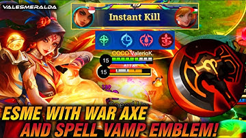 SURPRISINGLY GOOD + CRAZY LIFESTEAL! ESMERALDA WITH WAR AXE + SPELL VAMP EMBLEM! | Mobile Legends