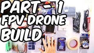 [PARTS LIST] ZMR250 RACING DRONE - BUILD VIDEO WITH FPV - PART 1