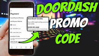 Redeem DoorDash Promo Code! New & Existing Users Code That Works
