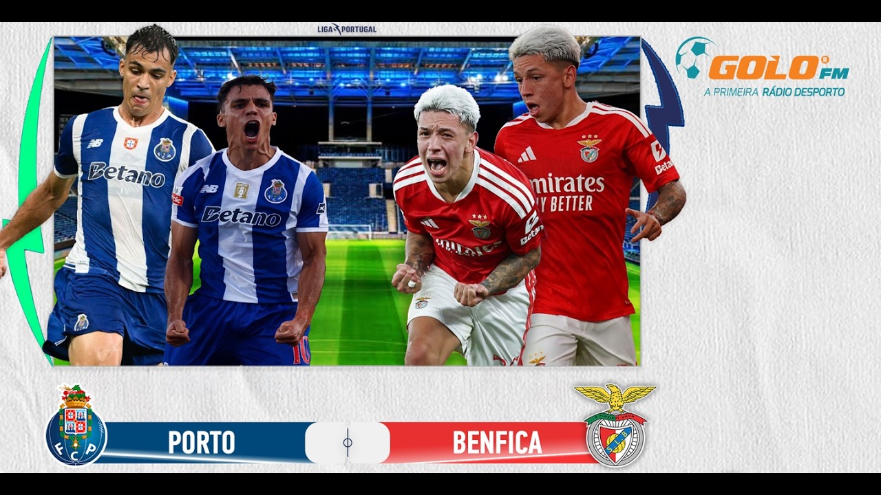 DIRETO ᯓ⚽️ Porto vs Benfica