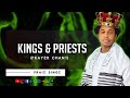 Kings and priests  by minister moses akoh  praiz singz cover  prayer chant  heavenly song