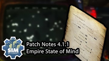 Sim Settlements Patch Notes v4.1.1 - Empire State of Mind