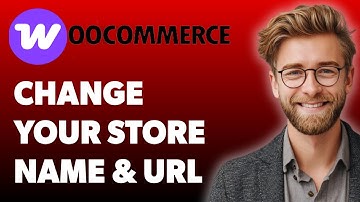 How To Change Your Woocommerce Store Name And Url [2025 Guide]