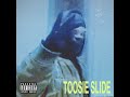 Drake - Toosie Slide Official Audio HQ
