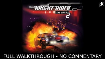 [PS2] Knight Rider 2: The Game | Full Walkthrough - No Commentary
