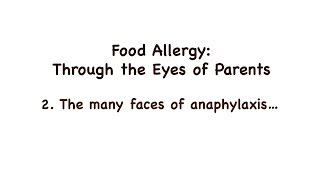 Food Allergy: Through the Eyes of Parents (Part 2/3)