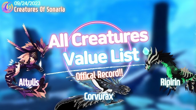 Creatures of Sonaria  Latest value list! 