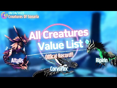 Creatures Of Sonaria VALUE LIST [소나리아 가치표] 07/09/2022 July 